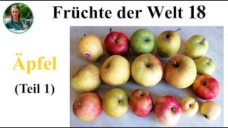 Früchte der Welt 18 – Äpfel Teil 1 Pflanzliche Rohkost