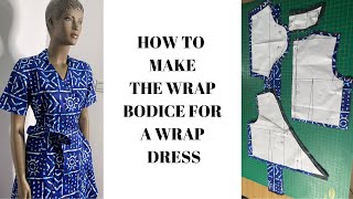 HOW TO MAKE A WRAP BODICE FOR A WRAP DRESS - 2