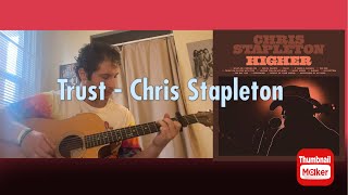 Trust - Chris Stapleton EASY GUITAR TUTORIAL