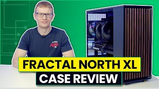 Fractal Design North XL Review