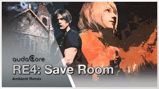 Resident Evil 4 - Save Room (audaCore 'Ambient' Remix)