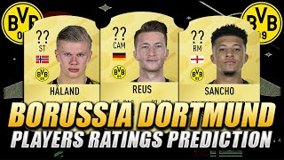 FIFA 21 | BORUSSIA DORTMUND PLAYERS RATINGS PREDICTION | w/ Reus, Sancho & Haaland