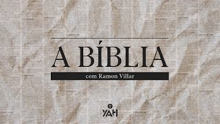 A BÍBLIA | Palavras de Fé | Ramon Villar