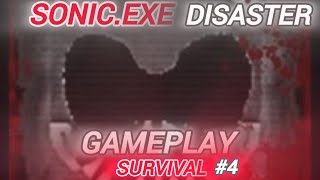 SONIC.EXE DISASTER GAMEPLAY SURVIVAL #4