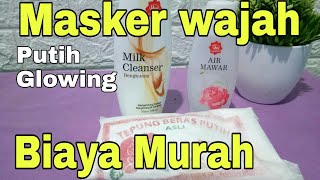 Masker Memutihkan wajah Menjadi Glowing