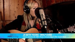 Jo Beth Young - Wolf Song (Live in Session for BBC Music Introducing in the South West)