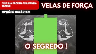 VELAS DE FORÇA   O SEGREDO !