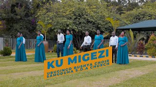 KU MIGEZI OFFICIAL VIDEO BY UBUGINGO BUSHYA