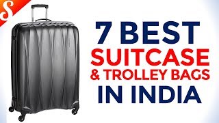 7 Best Suitcase, Trolley Bags and Luggage in India with Price