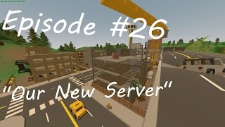 [Check Description] Unturned Gameplay 3.13 On Washington! Our New Server! |Episode #26| Riot Team |