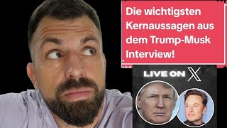 Die wichtigsten Kernaussagen aus dem Trump-Musk Interview