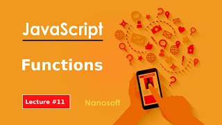 JavaScript Functions | Lecture #11