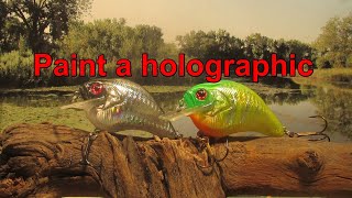 Paint a pair of holographic lures