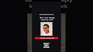 Built Not Born Podcast - Episode #111 - Nadine Kelly, MD  @yogimd9294  - The Yogi MD