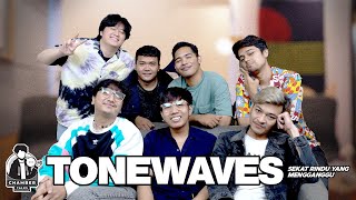 CHAMBER TALKS : TONEWAVES "SEKAT RINDU YANG MENGGANGGU