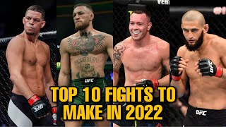 Top 10 UFC Fights to Make in 2022