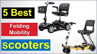 ✅✅Best Folding Mobility Scooters In 2024 review