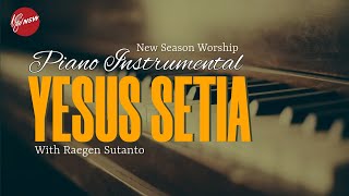 YESUS SETIA PIANO INSTRUMENTAL - RAEGEN SUTANTO