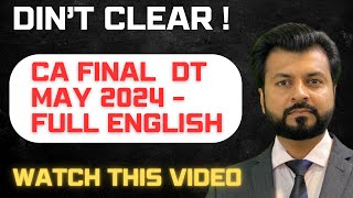 Din’t Clear in MAY 2024| Don’t Worry | All will be fine | Full English | By CA Aarish Khan