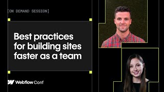 Best practices for building sites faster as a team