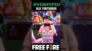 Old OVERHYPED YOUTUBERS 🙋🥺FREEFIRE OLD PLAYER 🥹🔥#shorts #trending #freefire