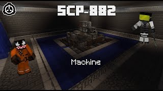 SCP-882 - A Machine - Minecraft SCP Containment Breach