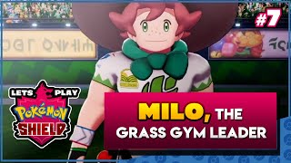 Let's Play Pokemon Shield - Part 7 - Milo, The Grass Gym Leader