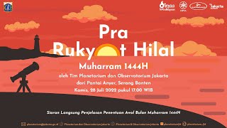 Pra Rukyat Hilal Muharram 1444H