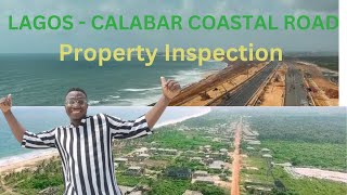 Exploring the Lagos -Calabar Coastal road by visiting our fast property opposite it