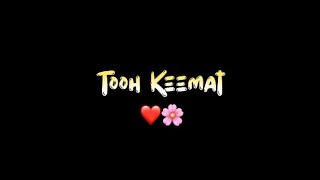 Keemat : Khaan Saab || Punjabi Romantic Song Status || Whatsapp Status || Black Screen Status