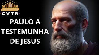 Paulo a Testemunha de jesus