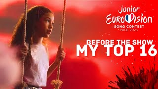 Junior Eurovision 2023 | My Top 16 | Before The Show