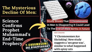 The Mysterious Decline of the Male Population: Prophet Muhammad's End-Time Prophecy coming True?