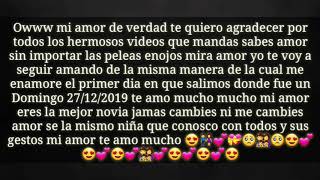 Dedicado a mi hermosa novia a quien amo mucho 27/12/2019 😍😍😍