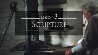 Systematic Theology Series 1 Chapter 3: Scripture