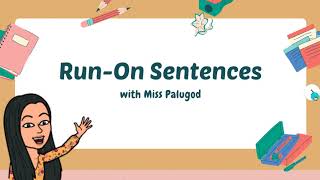 Run On Sentences