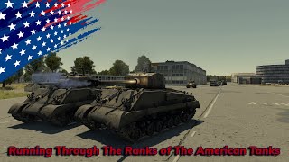 Running Through The Ranks of The American Tanks | WAR THUNDER | EP.59