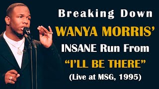 Breaking Down Wayna Morris' INSANE Run from "I'll Be There" (Live at MSG, 1995)