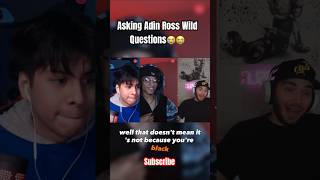 Asking Adin Ross Wild Questions😭😭 *MUST WATCH* #shortvideo #shorts #short