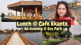 Visiting The Most Beautiful Place in Kolkata - Cafe Ekante, Eco Park, Rajarhat