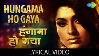 Lyrical: Hungama Ho Gaya | हंगामा हो गया | Anhonee | Sanjeev Kumar | Leena Chandravarkar | Old Songs