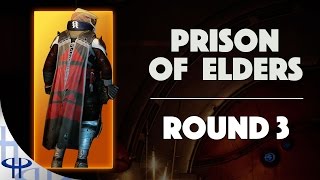 Destiny - Prison of Elders - Round 3