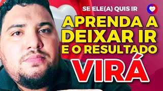 O PODER DO DEIXAR IR: APRENDA HOJE A FAZER FALTA | Allam Fillipe