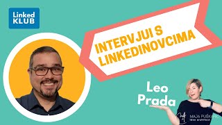 Podcast LinkedInovci - Leo Prada