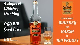 S1:E23 Old Grand Dad Bottled in Bond Bourbon Review