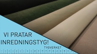 Vi pratar inredningstyger!