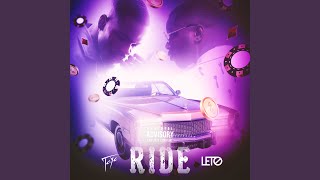 Ride (feat. Leto)