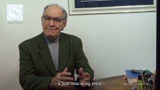 Le Mandataire - L'acte sous seing privé