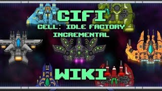 Road To Unlock Ouroboros - CiFi (Cell: Idle Factory Incremental) Sleep Stream