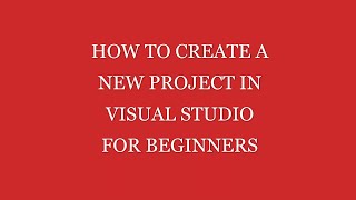 Basic Visual Studio tutorial for Beginners